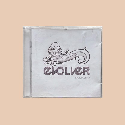 Evolver - What's The Story?
