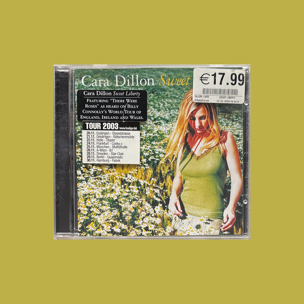 Cara Dillon - Sweet Liberty